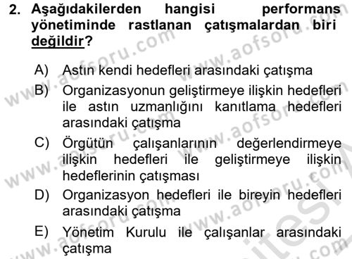 Performans ve Kariyer Yönetimi Dersi 2016 - 2017 Yılı (Vize) Ara Sınav Soruları 2. Soru