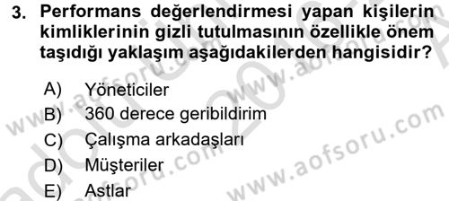 Performans ve Kariyer Yönetimi Dersi 2016 - 2017 Yılı (Vize) Ara Sınav Soruları 3. Soru