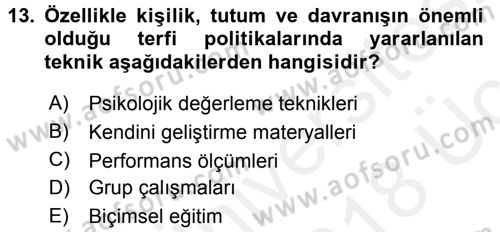 Performans ve Kariyer Yönetimi Dersi 2017 - 2018 Yılı 3 Ders Sınav Soruları 13. Soru