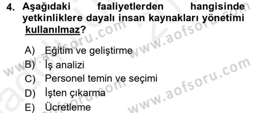 Performans ve Kariyer Yönetimi Dersi 2017 - 2018 Yılı 3 Ders Sınav Soruları 4. Soru