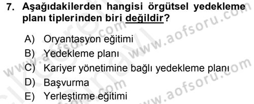 Performans ve Kariyer Yönetimi Dersi 2017 - 2018 Yılı 3 Ders Sınav Soruları 7. Soru