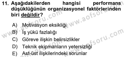Performans ve Kariyer Yönetimi Dersi 2017 - 2018 Yılı (Vize) Ara Sınav Soruları 11. Soru
