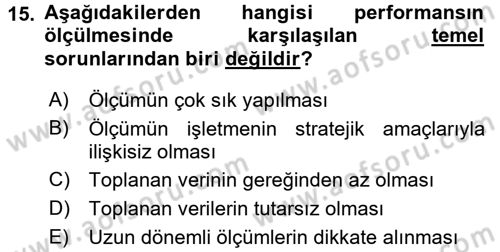 Performans ve Kariyer Yönetimi Dersi 2017 - 2018 Yılı (Vize) Ara Sınav Soruları 15. Soru
