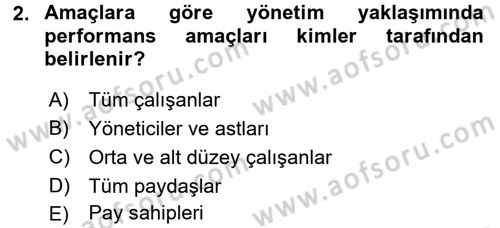 Performans ve Kariyer Yönetimi Dersi 2017 - 2018 Yılı (Vize) Ara Sınav Soruları 2. Soru