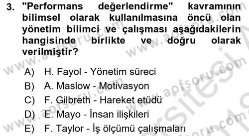Performans ve Kariyer Yönetimi Dersi 2017 - 2018 Yılı (Vize) Ara Sınav Soruları 3. Soru