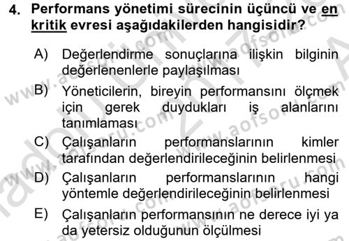 Performans ve Kariyer Yönetimi Dersi 2017 - 2018 Yılı (Vize) Ara Sınav Soruları 4. Soru