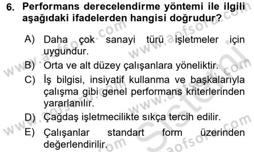 Performans ve Kariyer Yönetimi Dersi 2017 - 2018 Yılı (Vize) Ara Sınav Soruları 6. Soru