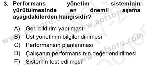 Performans ve Kariyer Yönetimi Dersi 2017 - 2018 Yılı (Final) Dönem Sonu Sınav Soruları 3. Soru