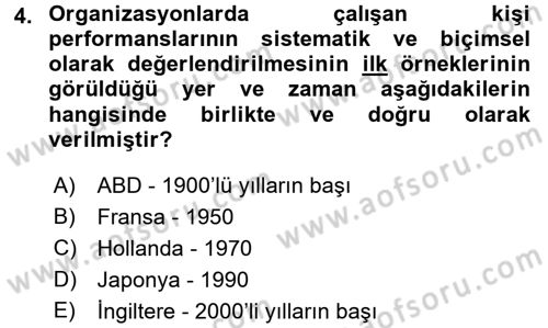 Performans ve Kariyer Yönetimi Dersi 2017 - 2018 Yılı (Final) Dönem Sonu Sınav Soruları 4. Soru