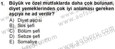 Yiyecek İçecek Yönetimi Dersi 2012 - 2013 Yılı (Vize) Ara Sınav Soruları 1. Soru