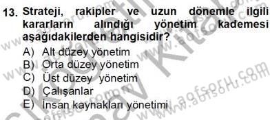 Yiyecek İçecek Yönetimi Dersi Ara Sınavı Deneme Sınav Soruları 13. Soru