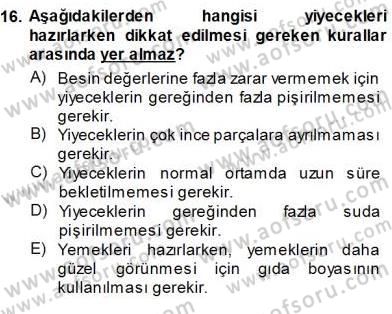 Yiyecek İçecek Yönetimi Dersi Ara Sınavı Deneme Sınav Soruları 16. Soru