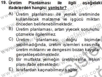 Yiyecek İçecek Yönetimi Dersi Ara Sınavı Deneme Sınav Soruları 19. Soru