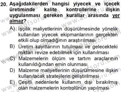 Yiyecek İçecek Yönetimi Dersi Ara Sınavı Deneme Sınav Soruları 20. Soru