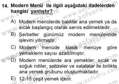 Yiyecek İçecek Yönetimi Dersi 2012 - 2013 Yılı (Final) Dönem Sonu Sınav Soruları 14. Soru