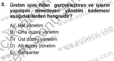 Yiyecek İçecek Yönetimi Dersi 2012 - 2013 Yılı (Final) Dönem Sonu Sınav Soruları 5. Soru