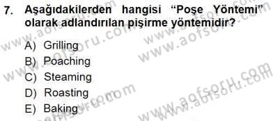 Yiyecek İçecek Yönetimi Dersi 2012 - 2013 Yılı (Final) Dönem Sonu Sınav Soruları 7. Soru