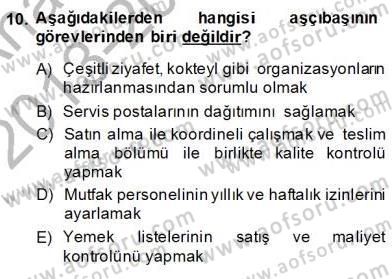 Yiyecek İçecek Yönetimi Dersi Ara Sınavı Deneme Sınav Soruları 10. Soru