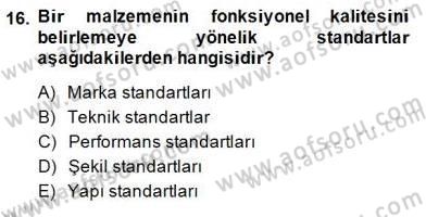 Yiyecek İçecek Yönetimi Dersi 2013 - 2014 Yılı (Final) Dönem Sonu Sınav Soruları 16. Soru