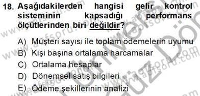 Yiyecek İçecek Yönetimi Dersi 2013 - 2014 Yılı (Final) Dönem Sonu Sınav Soruları 18. Soru