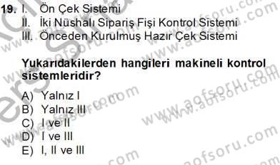 Yiyecek İçecek Yönetimi Dersi 2013 - 2014 Yılı Tek Ders Sınav Soruları 19. Soru