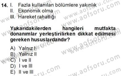 Yiyecek İçecek Yönetimi Dersi 2014 - 2015 Yılı (Vize) Ara Sınav Soruları 14. Soru