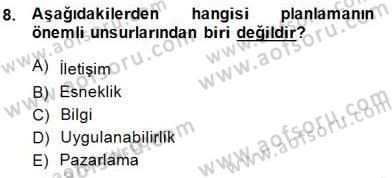 Yiyecek İçecek Yönetimi Dersi 2014 - 2015 Yılı (Vize) Ara Sınav Soruları 8. Soru