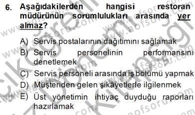 Yiyecek İçecek Yönetimi Dersi 2014 - 2015 Yılı (Final) Dönem Sonu Sınav Soruları 6. Soru