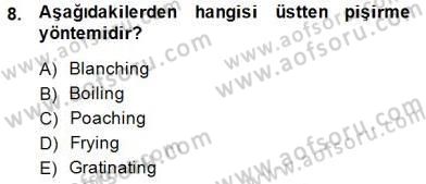 Yiyecek İçecek Yönetimi Dersi 2014 - 2015 Yılı (Final) Dönem Sonu Sınav Soruları 8. Soru