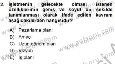 Yiyecek İçecek Yönetimi Dersi Ara Sınavı Deneme Sınav Soruları 2. Soru
