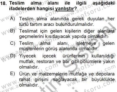 Yiyecek İçecek Yönetimi Dersi 2015 - 2016 Yılı (Final) Dönem Sonu Sınav Soruları 18. Soru