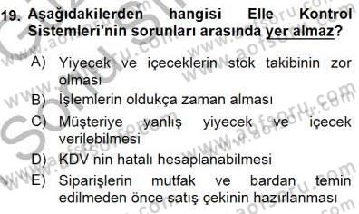 Yiyecek İçecek Yönetimi Dersi 2015 - 2016 Yılı (Final) Dönem Sonu Sınav Soruları 19. Soru