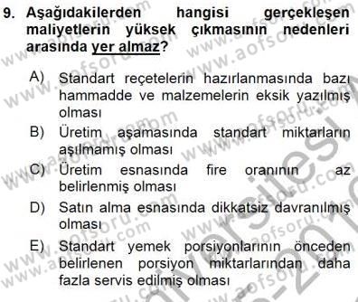 Yiyecek İçecek Yönetimi Dersi 2015 - 2016 Yılı (Final) Dönem Sonu Sınav Soruları 9. Soru