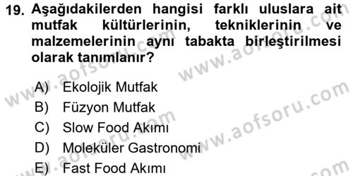 Yiyecek İçecek Yönetimi Dersi 2016 - 2017 Yılı 3 Ders Sınav Soruları 19. Soru