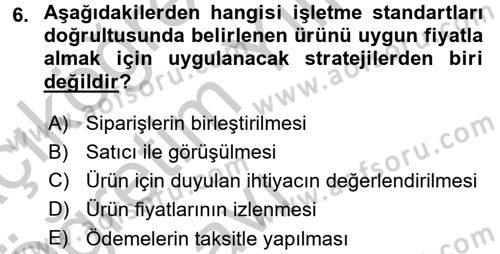 Yiyecek İçecek Yönetimi Dersi 2016 - 2017 Yılı 3 Ders Sınav Soruları 6. Soru