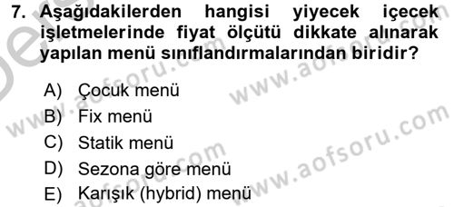 Yiyecek İçecek Yönetimi Dersi 2016 - 2017 Yılı 3 Ders Sınav Soruları 7. Soru