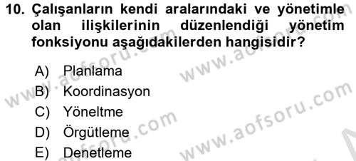 Yiyecek İçecek Yönetimi Dersi Ara Sınavı Deneme Sınav Soruları 10. Soru