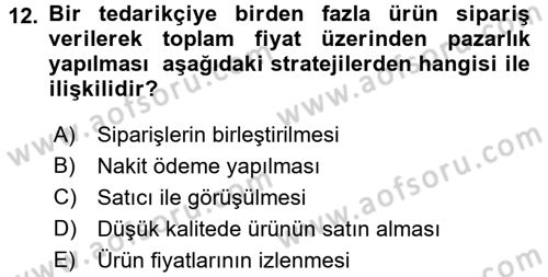 Yiyecek İçecek Yönetimi Dersi 2016 - 2017 Yılı (Vize) Ara Sınav Soruları 12. Soru