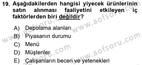 Yiyecek İçecek Yönetimi Dersi Ara Sınavı Deneme Sınav Soruları 19. Soru
