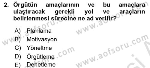 Yiyecek İçecek Yönetimi Dersi Ara Sınavı Deneme Sınav Soruları 2. Soru