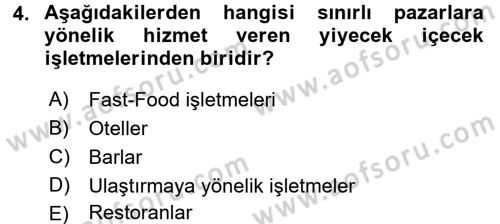 Yiyecek İçecek Yönetimi Dersi Ara Sınavı Deneme Sınav Soruları 4. Soru