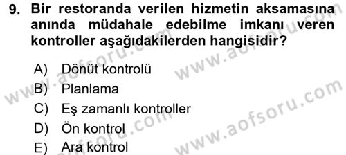 Yiyecek İçecek Yönetimi Dersi Ara Sınavı Deneme Sınav Soruları 9. Soru