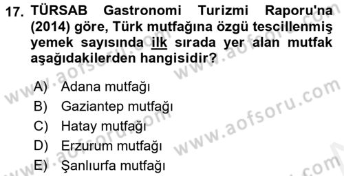 Yiyecek İçecek Yönetimi Dersi 2016 - 2017 Yılı (Final) Dönem Sonu Sınav Soruları 17. Soru