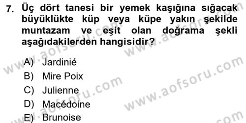 Yiyecek İçecek Yönetimi Dersi 2016 - 2017 Yılı (Final) Dönem Sonu Sınav Soruları 7. Soru