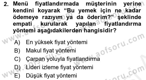 Yiyecek İçecek Yönetimi Dersi 2017 - 2018 Yılı 3 Ders Sınav Soruları 2. Soru