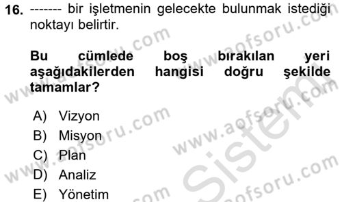Yiyecek İçecek Yönetimi Dersi Ara Sınavı Deneme Sınav Soruları 16. Soru