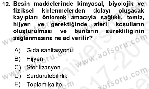 Yiyecek İçecek Yönetimi Dersi 2017 - 2018 Yılı (Final) Dönem Sonu Sınav Soruları 12. Soru