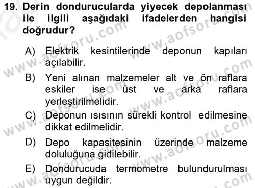Yiyecek İçecek Yönetimi Dersi 2017 - 2018 Yılı (Final) Dönem Sonu Sınav Soruları 19. Soru