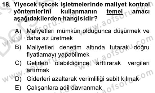 Yiyecek İçecek Yönetimi Dersi 2018 - 2019 Yılı 3 Ders Sınav Soruları 18. Soru