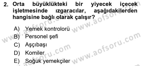 Yiyecek İçecek Yönetimi Dersi 2018 - 2019 Yılı 3 Ders Sınav Soruları 2. Soru